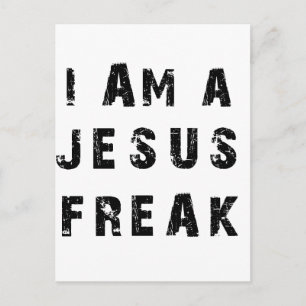 I'm A Jesus Freak Postcard