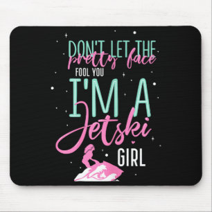 I'm a jet ski girl funny saying racing  mouse pad
