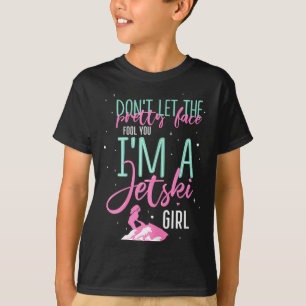 I'm a jet ski girl funny saying racing  T-Shirt