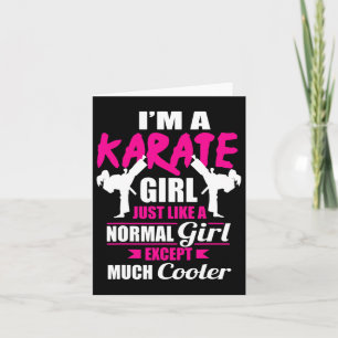 I'm A Karate Girl Like A Girl But Cooler Card