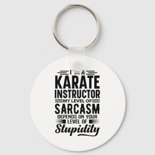 Im A Karate Instructor T Shirt  Key Ring