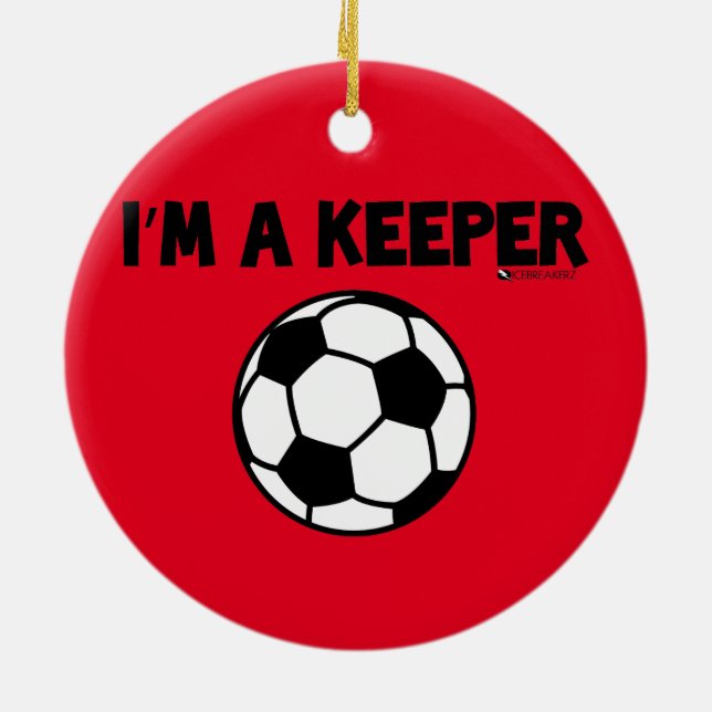 I'M A KEEPER SOCCER ORNAMENT (Back)
