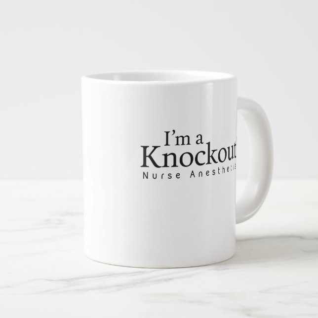 I'm a Knockout, Nurse Anaesthetist mug (Front Right)