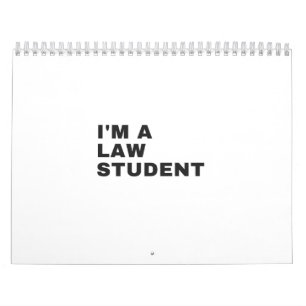 I'M A LAW STUDENT CALENDAR