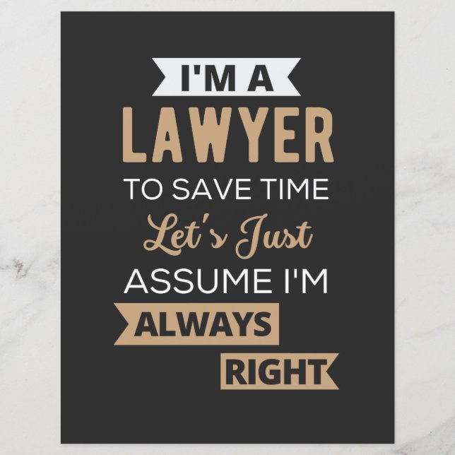 I'm A Lawyer, To Save Time (Front)