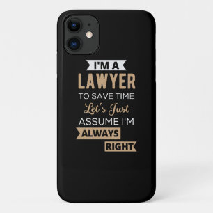 I'm A Lawyer, To Save Time Case-Mate iPhone Case