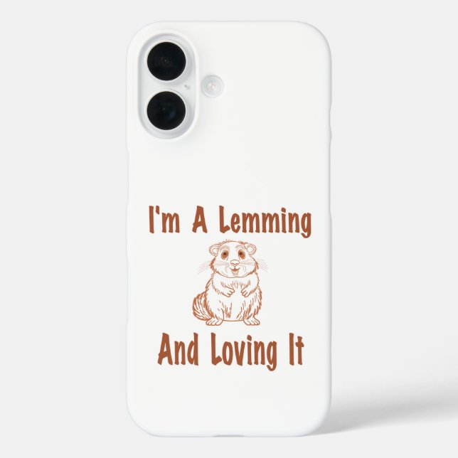 I'm A Lemming And Loving It Drawing Text In Brown Case-Mate iPhone Case (Back)