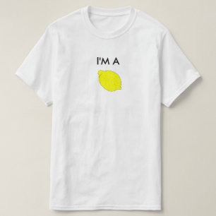 I'm a Lemon T-Shirt