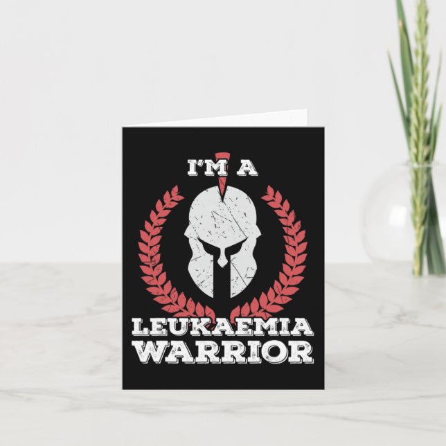 I'm a Leukaemia Warrior Leukaemia Awareness  Card (Front)