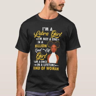 I'm A Libra Girl Black Women  Libra Girl T-Shirt