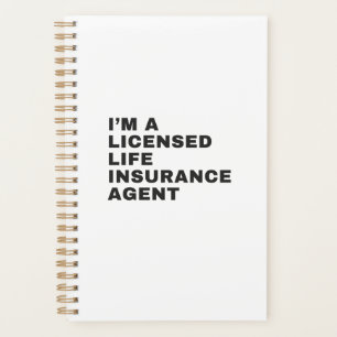 I'M A LICENSED LIFE INSURANCE AGENT PLANNER