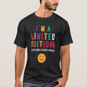 I'm A Limited Edition Favourite Person Best Mum Ap T-Shirt
