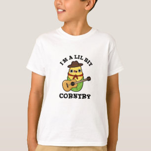 I'm A Little Bit Corntry Funny Country Corn Pun T-Shirt