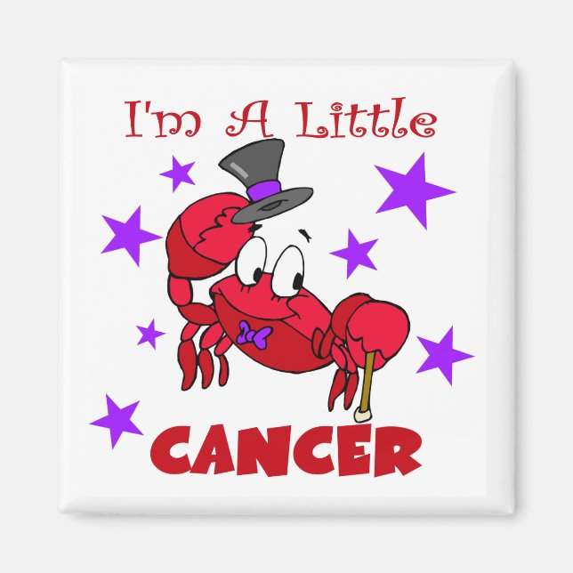 I'm A Little Cancer Magnet (Front)