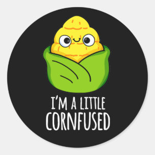 I'm A Little Cornfused Funny Corn Pun Dark BG Classic Round Sticker