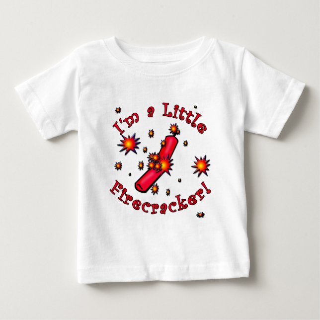 I'm a Little Firecracker Products Baby T-Shirt (Front)