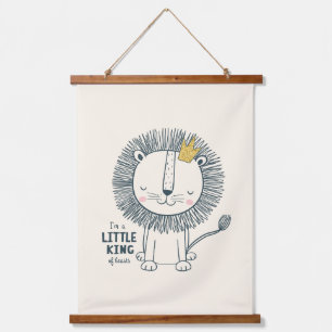 I'm A Little King Hanging Tapestry