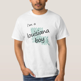 I'm a Louisiana Boy T-Shirt