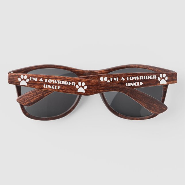 I'm a Lowrider Uncle Sunglasses (Back)