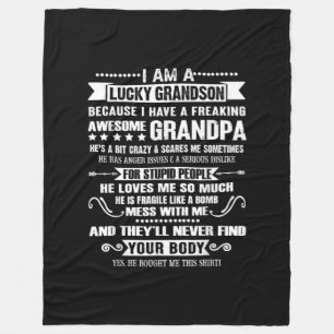 I'm A Lucky Grandson Because I've Awesome Grandpa Fleece Blanket