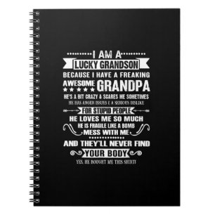 I'm A Lucky Grandson Because I've Awesome Grandpa Notebook