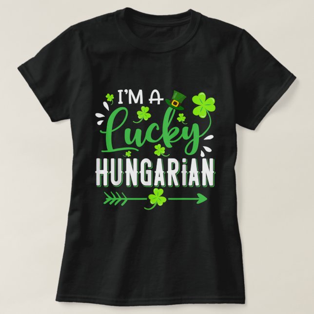 I'm a Lucky Hungarian Shamrock Top Hat St Patrick' (Design Front)