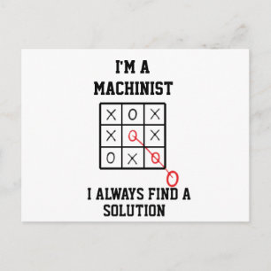 Im A Machinist I Always Find A Solution Postcard