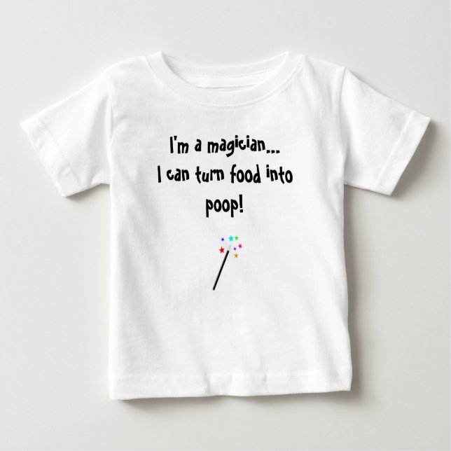 I'm a Magician Baby T-Shirt (Front)