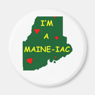 I'M A MAINE IAC MAGNET