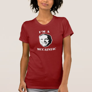 I'm a Mccainiac T-Shirt