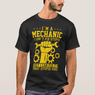 I'm A Mechanic Men Women Kids Auto Mechanic T-Shirt