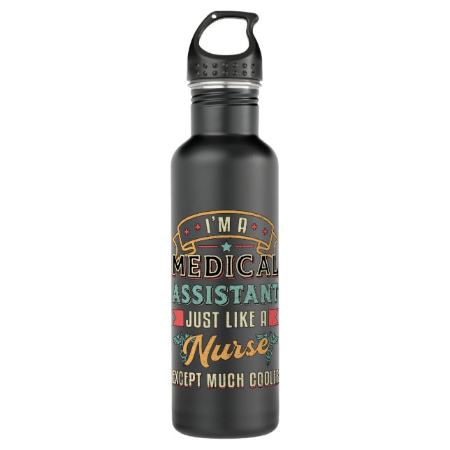 I'm A Medical Assistant Doctor Medicine Nurse 710 Ml Water Bottle (Front)