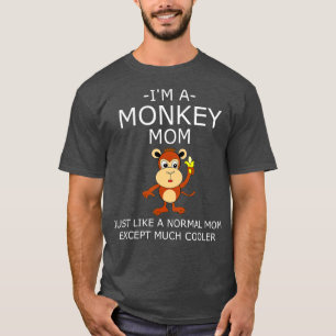 Im A Monkey Mum  T-Shirt