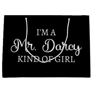 I'm A Mr. Darcy Kind Of Girl I Large Gift Bag