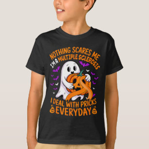 Im A Multiple Sclerosis Deal With S Everyday Hallo T-Shirt
