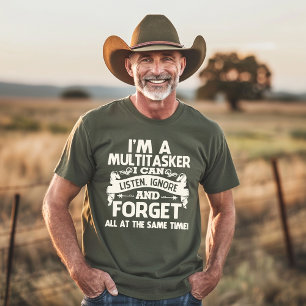 I'm a Multitasker funny T-Shirt