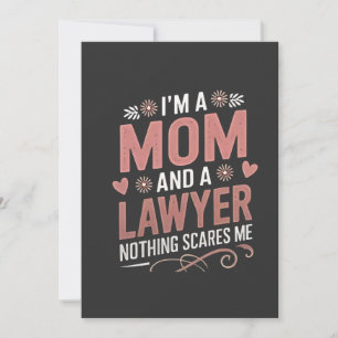 I'm a Mum and a Lawyer Nothing Scares Me Invitation