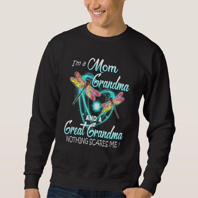 Im A Mum Grandma Great Nothing Scares Me Mothers D Sweatshirt (Front)