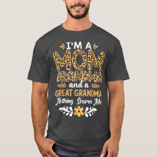 Im A Mum Great Grandma Life Nothing Scares Me Moth T-Shirt
