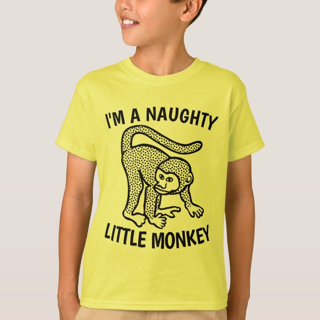 I'M A NAUGHTY LITTLE MONKEY Funny Kids T-Shirts (Front)