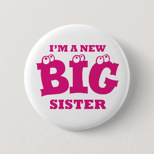 New Big Sister Badges &amp; Pins | Zazzle NZ