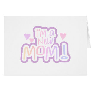 I'm a New Mum Tshirts and Gifts
