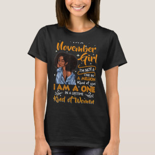 I'm A November Girl Black Women Birthday Party T-Shirt