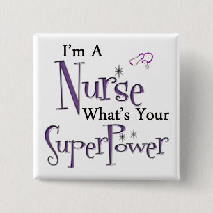 I'm A Nurse 15 Cm Square Badge
