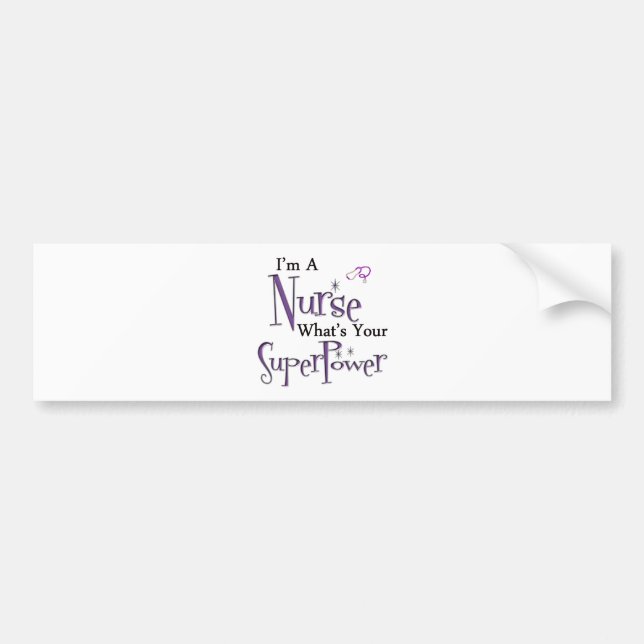 I'm A Nurse Bumper Sticker (Front)