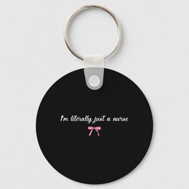 Im A Nurse Funny Nursing Life Hostal Joke Key Ring (Front)