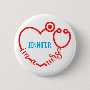 I'm A Nurse Stethoscope Heart Custom Gift Birthday 6 Cm Round Badge