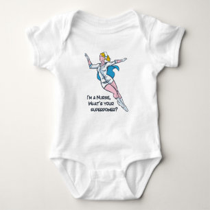 I'm a nurse what's your superpower baby bodysuit