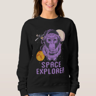 I'm A Outer Space Explorer Galaxies Universe Sweatshirt
