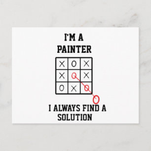 Im A Painter I Always Find A Solution Postcard